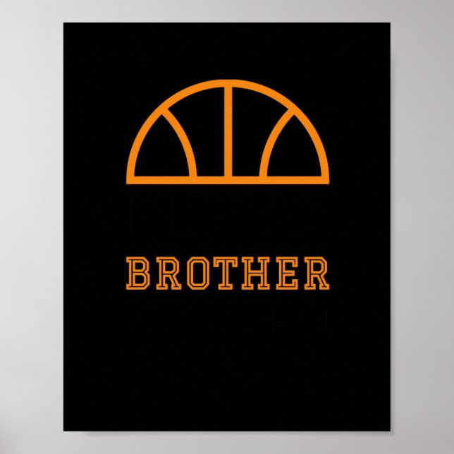 Poster Pequeno Irmão Maior Fã de Basquete (Frente)