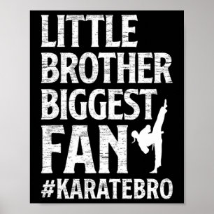 Poster Pequeno Irmão Maior Fan Karate Irmão Bro Orgulhoso