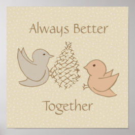 Poster Pequenos Beige Birdies no Feeder - Melhor Juntos.