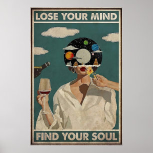 Poster Perder sua mente Encontre sua alma