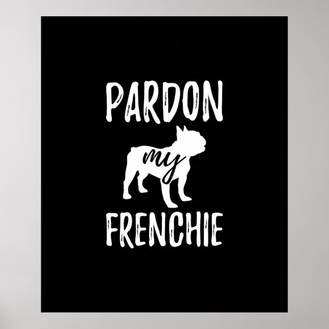 Poster perdoe minha frenchida | presente de proprietários (Frente)