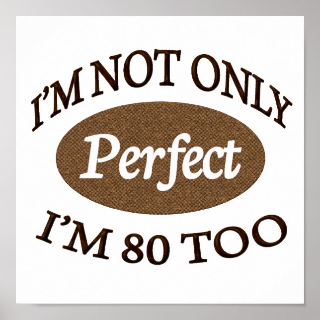Póster Perfeito 80 Anos (Frente)