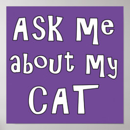 Poster Pergunte-me sobre o meu gato
