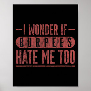 Poster Pergunto-Me Se Burpees Me Odeia A Motivação De Tra