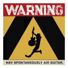 Póster Perigo de Guitarra no Ar à Frente! Aviso Humorísti