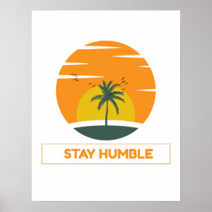 Poster Permaneça Humilde – Design de Citação Motivacional