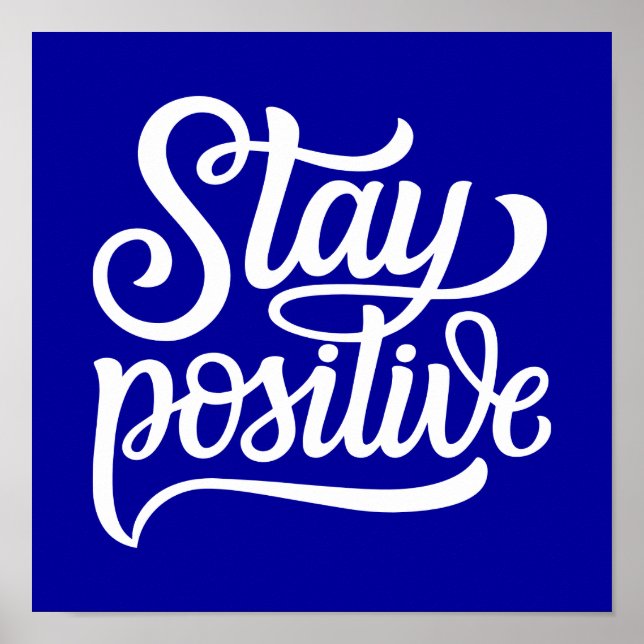 Poster Permaneça Positivo Azul (Frente)