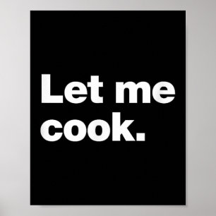 Poster Permitam-Me Que Cozinhe Uma Citação De Memória Par