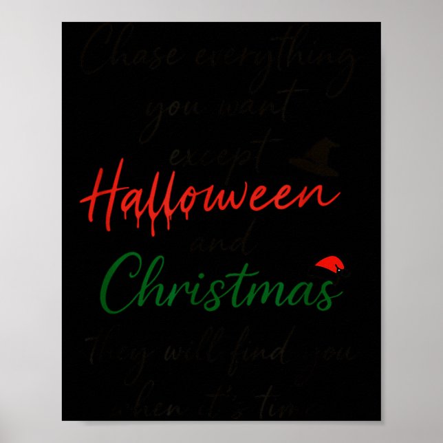 Poster Persiga Tudo o Que Você Quer, Exceto Halloween E o (Frente)