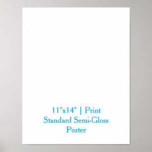 Poster Personalizado 11"x14" Semi-Brilho Padrão