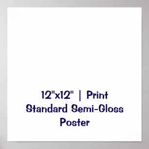 Poster Personalizado 12"x12" Semi-Brilho Padrão