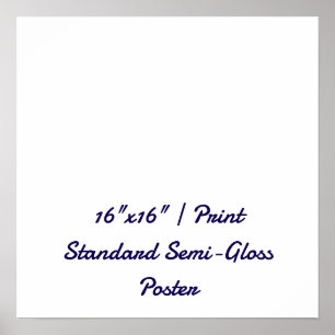 Poster Personalizado 16"x16" Semi-Brilho Padrão