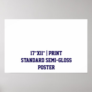 Poster Personalizado 17"x11" Semi-Brilho Padrão
