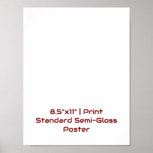 Poster Personalizado 8,5"x11" Semi-Brilho Padrão