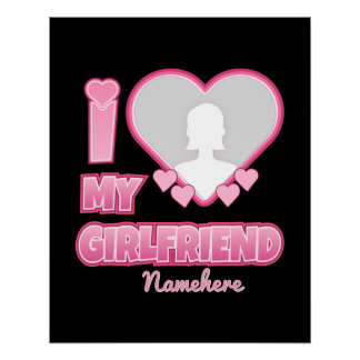 Póster Personalizado Eu Amo Minha Namorada – Adicionar Fo