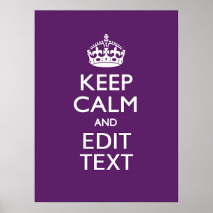 Póster Personalizado MANTENHA A CALMA E o seu texto no