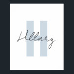 Poster Personalizado simples e moderno<br><div class="desc">Mantenha-o simples e ousado, este estilo minimalista azul e preto inicial e o nome parecerão impressionantes em qualquer parede. Pode ser transferido. Pode ser transferido para qualquer produto do zazzle. Você pode alterar o esquema de cores e as fontes com a ferramenta design.</div>
