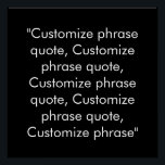 Póster Personalizar citação de frase elegante preto branc<br><div class="desc">Personalizar Poster branco preto elegante de citação Personalizar,  personalizar com nome,  frase ou texto</div>