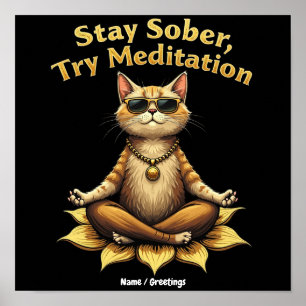 Poster Personalize Fique Sóbrio Tente Meditação Caminho p