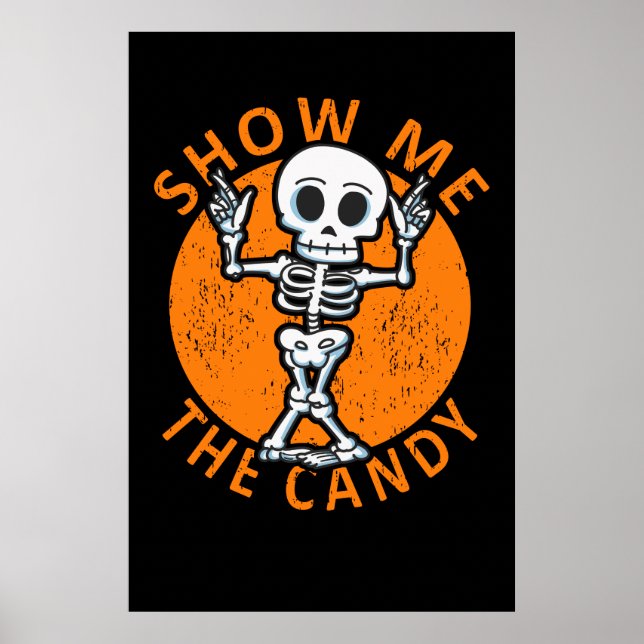 Poster Personalize O Halloween Mostre-Me O Esqueleto Do C (Frente)