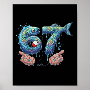 Poster Pesca 67 Seis Sete Piada de Geração Alpha Meme Dri