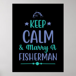 Poster Pesca Arte Mantenha Calma E Casado Pescador