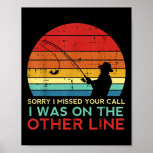 Poster Pesca Desculpe Perdi Sua Ligação Outra Linha Retro