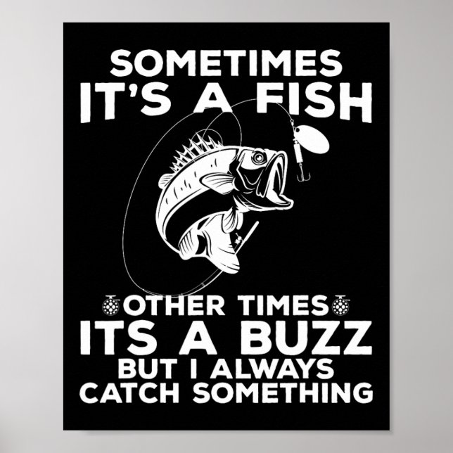 Poster Pesca Divertida Às Vezes É Uma Pesca de Peixe  (Frente)