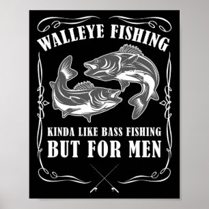 Poster Pesca Walleye Para Homens Engraçados
