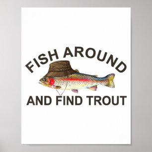 Poster Pescando ao Redor Encontre Truta, Piada de Pescado