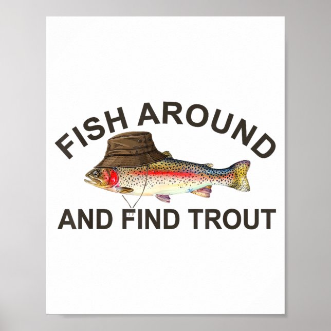 Poster Pescando ao Redor Encontre Truta, Piada de Pescado (Frente)