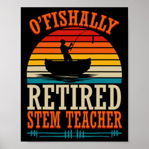 Poster Pescaria O'fishally Professor de Stem Aposentado