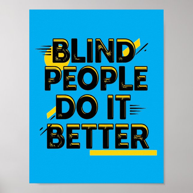 Poster Pessoas Cegas Fazem Melhor - Azul (Frente)
