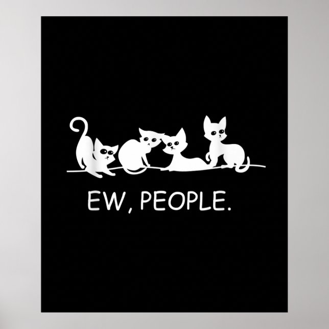 Poster Pessoas | Dizendo Gato Engraçado | Presente do pro (Frente)