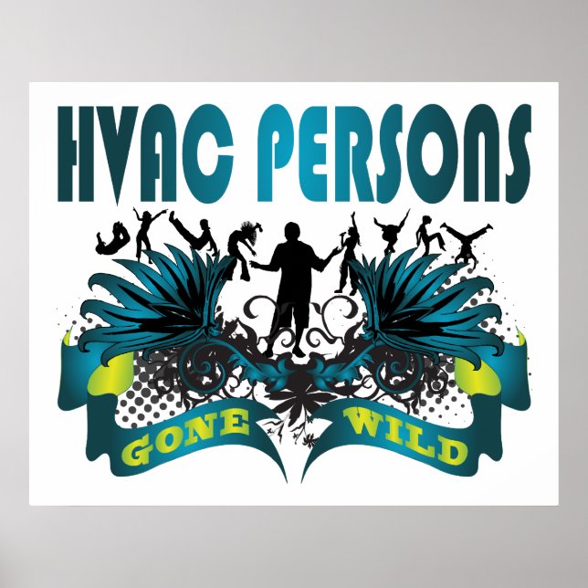 Poster Pessoas do HVAC Ficaram Selvagens (Frente)