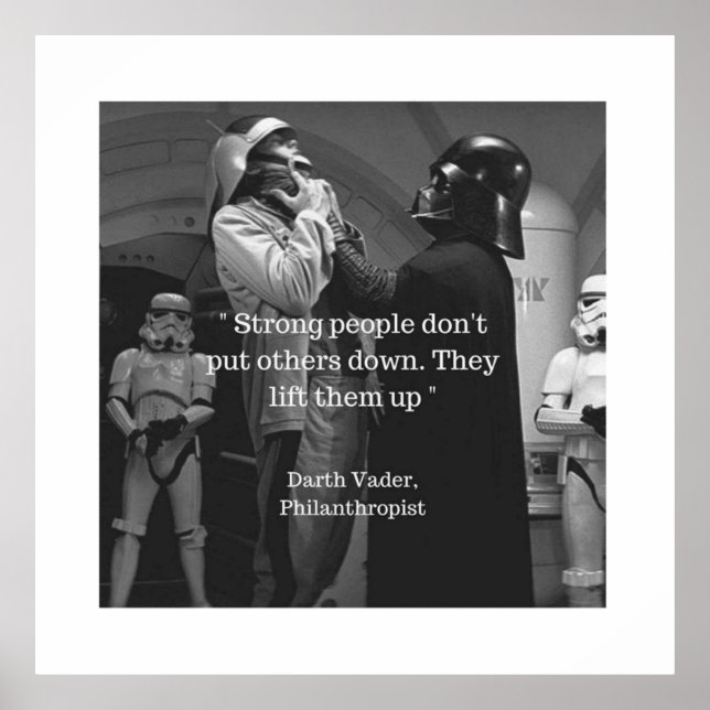 Poster Pessoas fortes não colocam outros em baixo eles os (Frente)