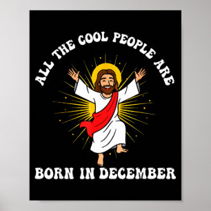 Poster Pessoas Legais Nasceram Em Dezembro Natal Cristão