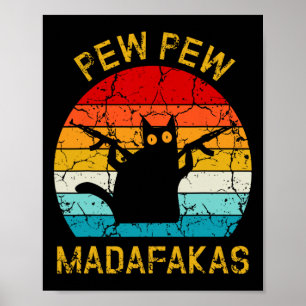 Poster Pew Madafakas Pew Guns Negros Engraçados Gatos Neg