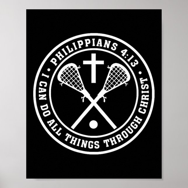 Poster Philippians 413 Christian Lacrosse Cross Jesus Sav (Frente)