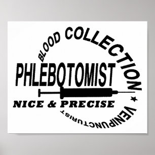 PÓSTER PHLEBOTOMIST - AGRADÁVEL E PRECISO