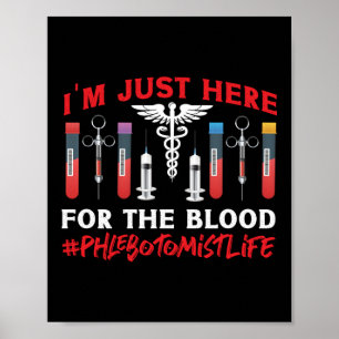 Poster Phlebotomist Phlebotomy Estou Aqui Para A
