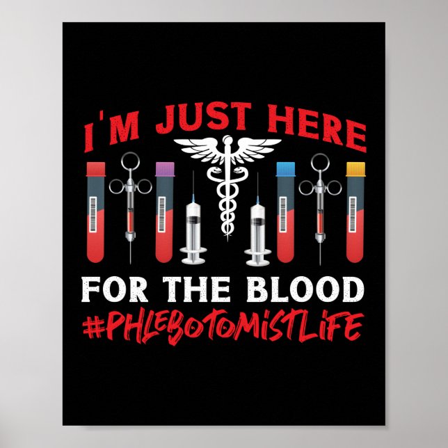 Poster Phlebotomist Phlebotomy Estou Aqui Para A (Frente)