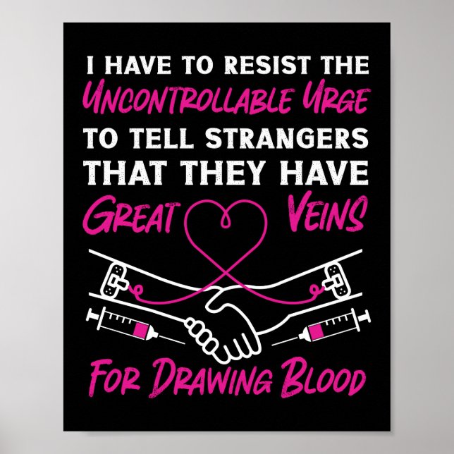 Poster Phlebotomist Phlebotomy Eu Tenho Que Resistir (Frente)