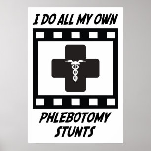 Póster Phlebotomy Stunts