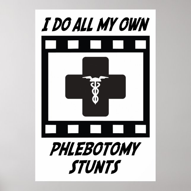 Póster Phlebotomy Stunts (Frente)