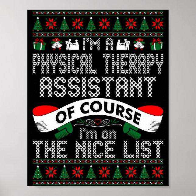 Poster Physical Therapy Istant On Nice List Christmas  (Frente)