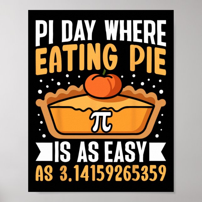 Poster Pi Day Onde Comer Pizza É Tão Fácil - Math Lover 3 (Frente)