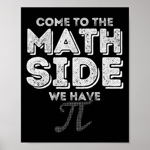 Poster Pi Day Vem Ao Lado Da Matemática Temos Pi Math Gee
