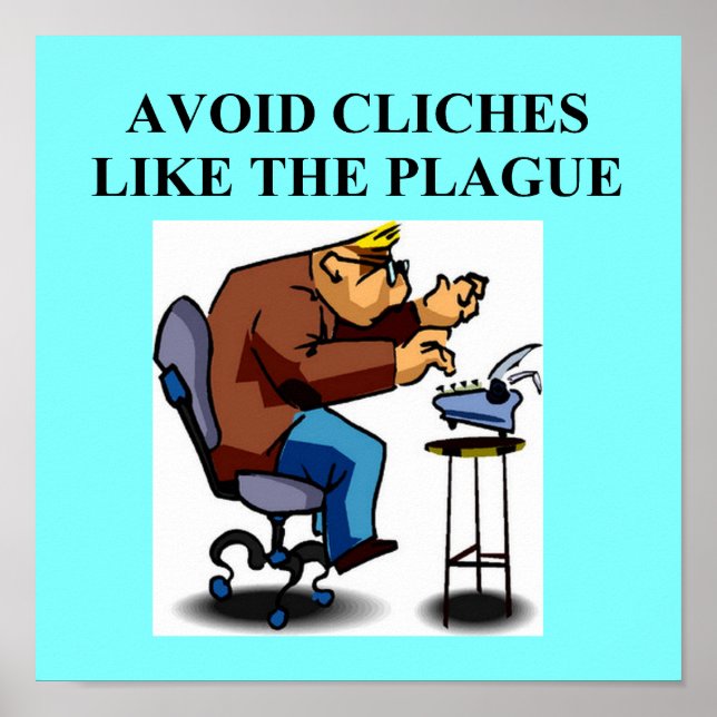 Póster Piada CLICHE para escritores e autores (Frente)