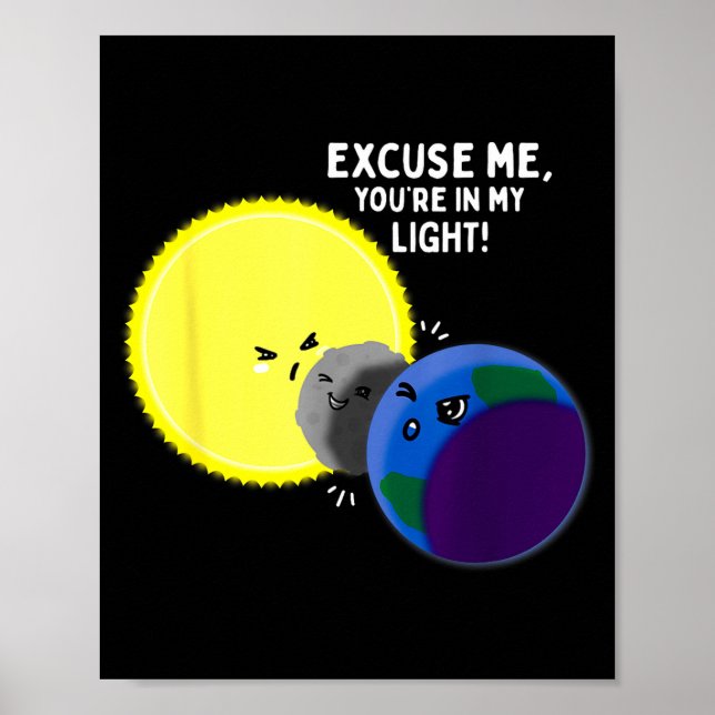 Poster Piada de Desculpa para Eclipse Solar Total Engraça (Frente)